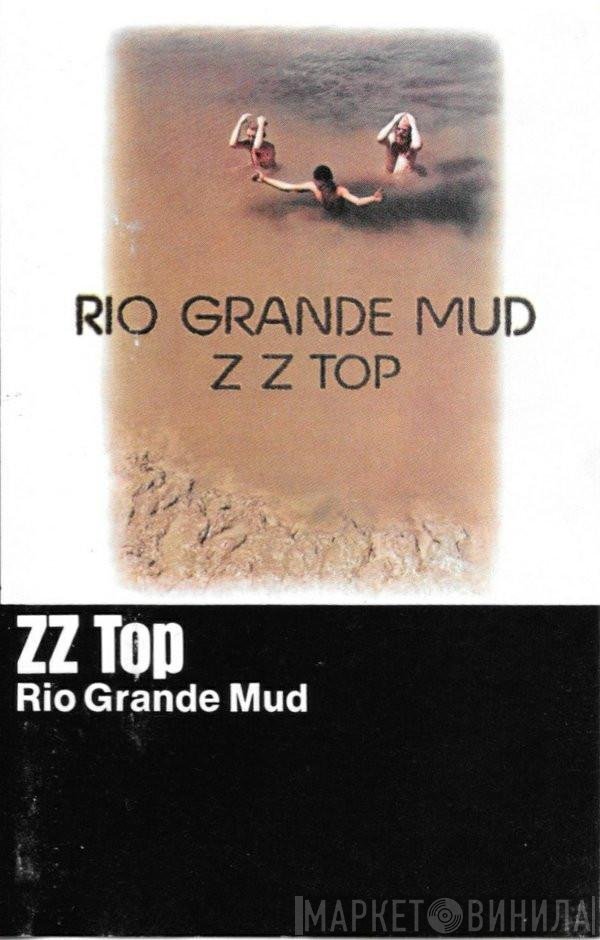 ZZ Top  - Rio Grande Mud