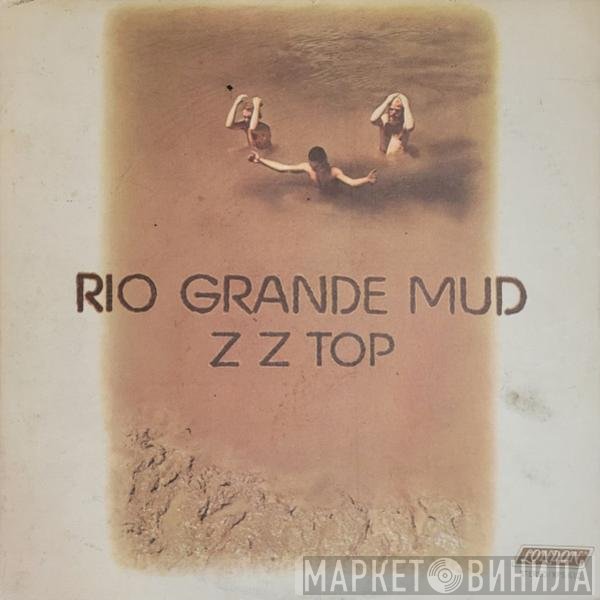 ZZ Top  - Rio Grande Mud