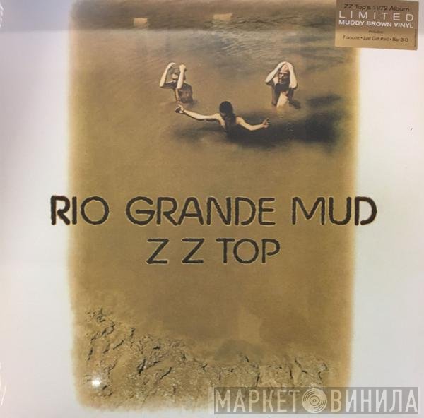 ZZ Top  - Rio Grande Mud