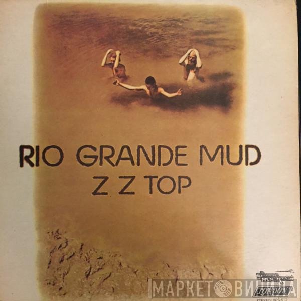 ZZ Top  - Rio Grande Mud