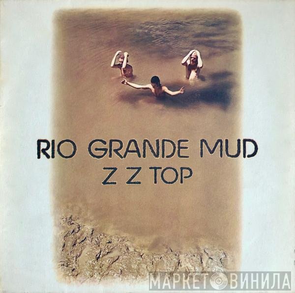 ZZ Top  - Rio Grande Mud