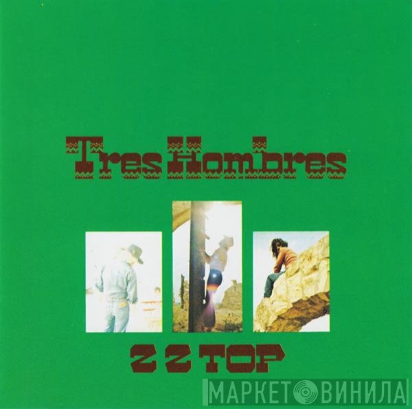 ZZ Top - Tres Hombres