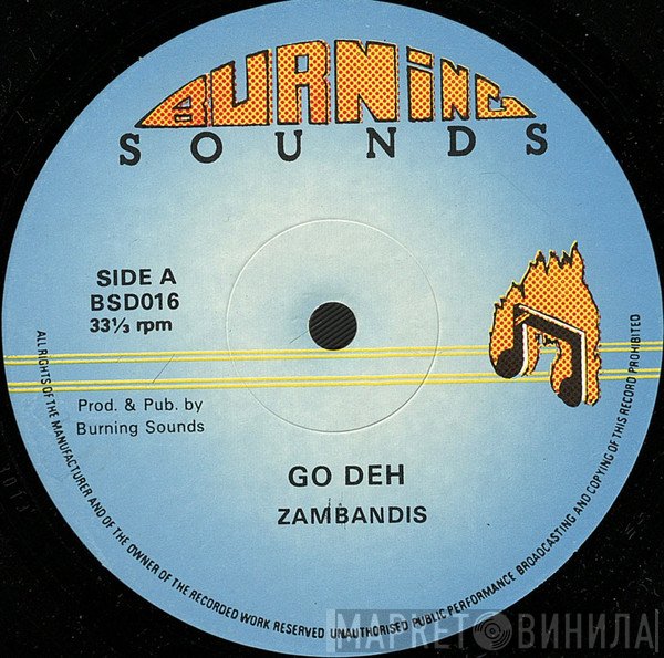 Zabandis - Go Deh / Live And Let Live