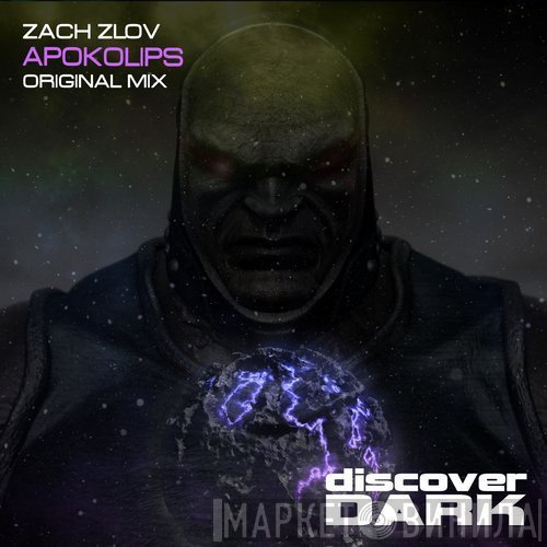 Zach Zlov  - Apokolips