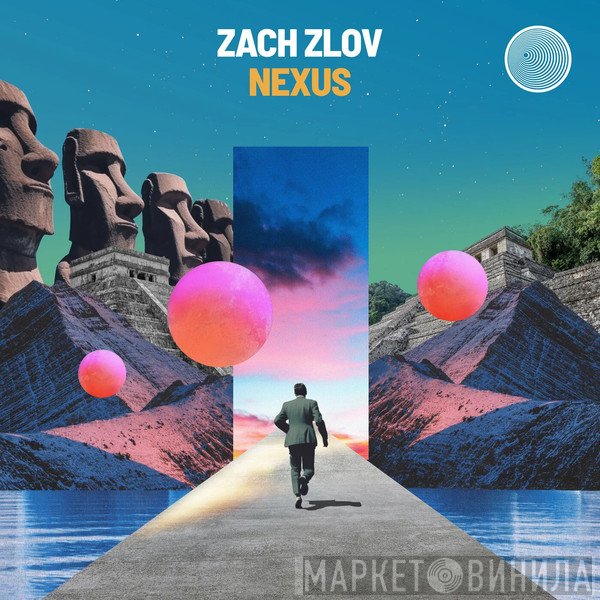 Zach Zlov  - Nexus