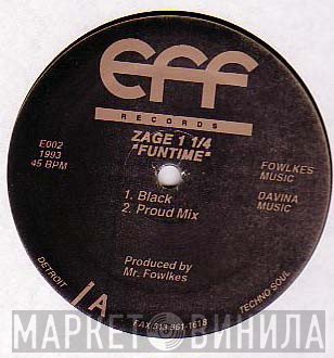 Zage 1 1/14 - Funtime