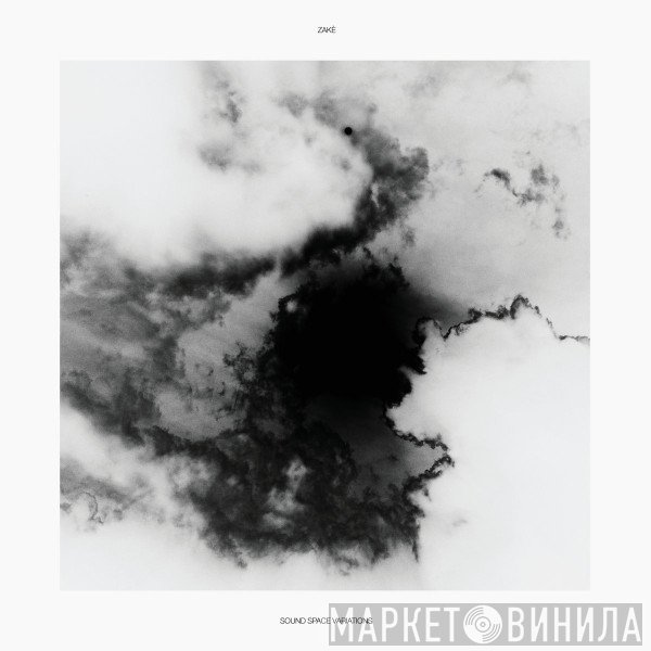 Zakè  - Sound Space Variations