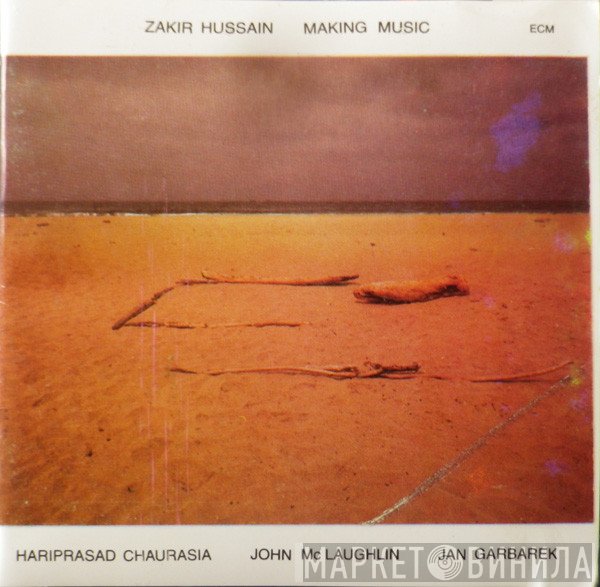 Zakir Hussain  - Making Music