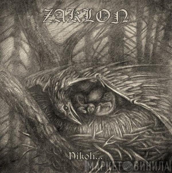 Zaklon - Nikoli