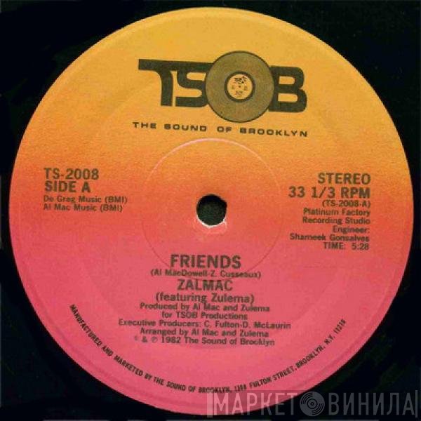 Zalmac Featuring Zulema  - Friends