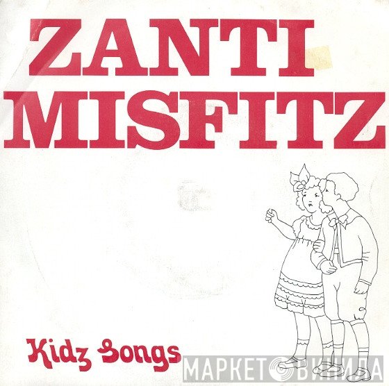 Zanti Misfitz - Kidz Songs