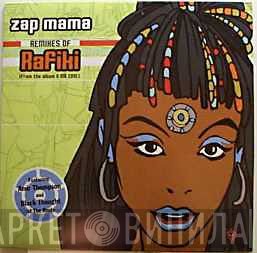 Zap Mama  - Rafiki (Remixes)