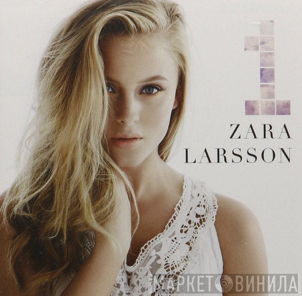 Zara Larsson  - 1