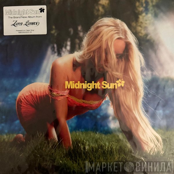 Zara Larsson - Midnight Sun