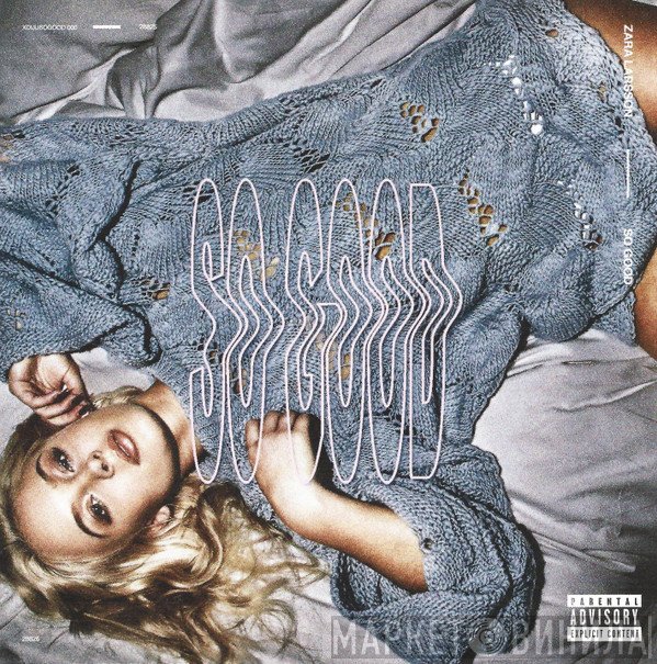 Zara Larsson - So Good