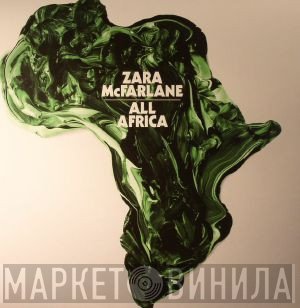 Zara McFarlane - All Africa