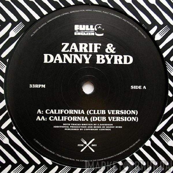 Zarif & Danny Byrd  - California