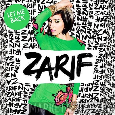 Zarif  - Let Me Back