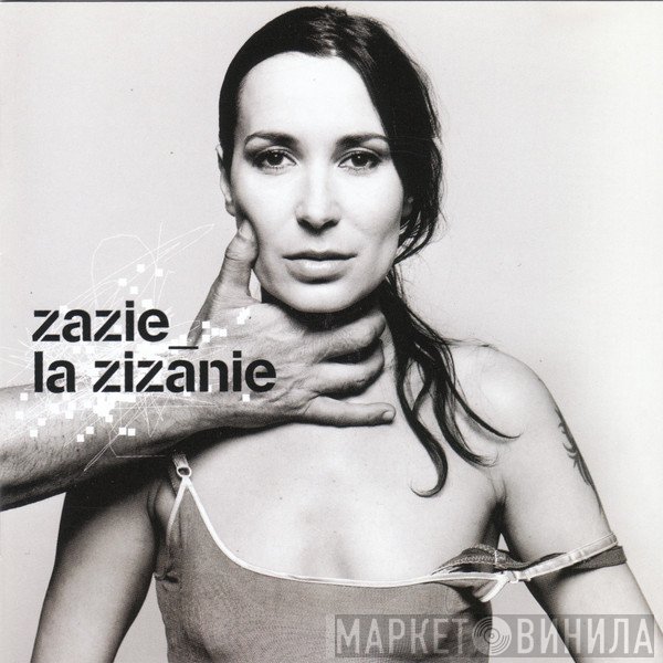Zazie - La Zizanie