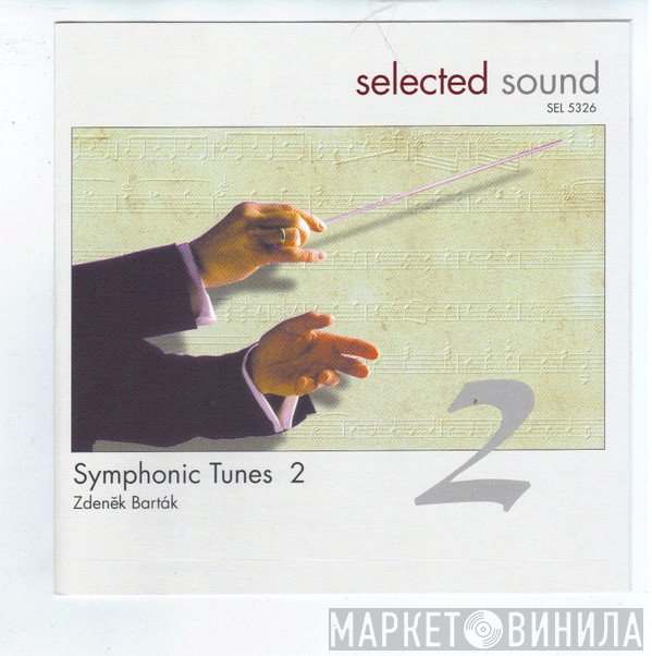 Zdeněk Barták - Symphonic Tunes 2