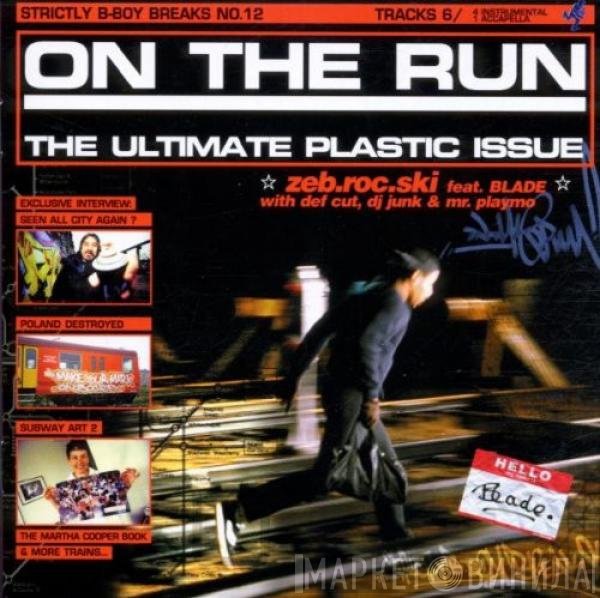 Zeb.Roc.Ski  - On The Run