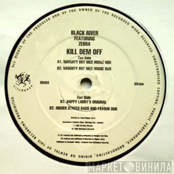 Zebra , Black River - Kill Dem Off