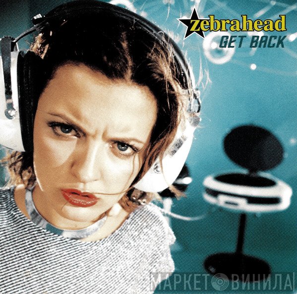 Zebrahead  - Get Back