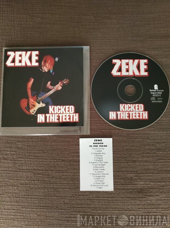 Zeke  - Kicked In The Teeth