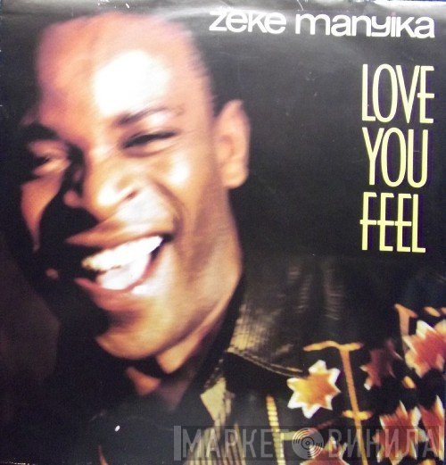 Zeke Manyika - Love You Feel
