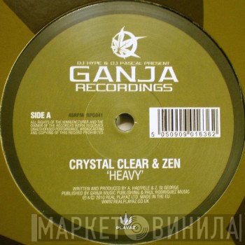 Zen, Crystal Clear  - Heavy / Settle Down