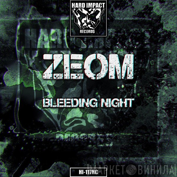 Zeom  - Bleeding Night