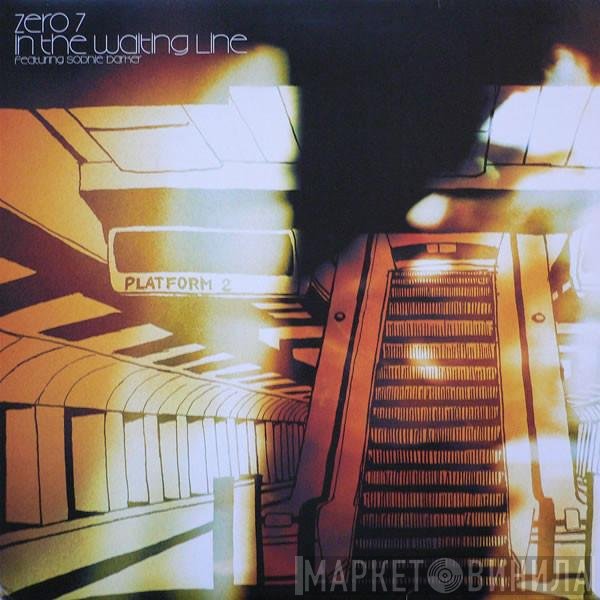 Zero 7  - In The Waiting Line