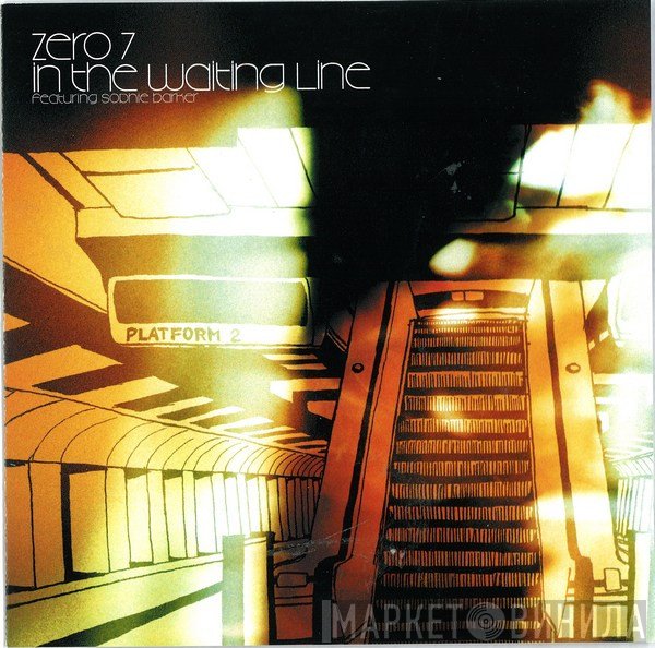 Zero 7  - In The Waiting Line