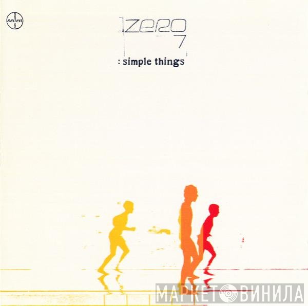 Zero 7  - Simple Things