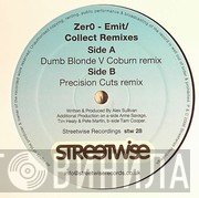 Zero - Emit / Collect (Remixes)