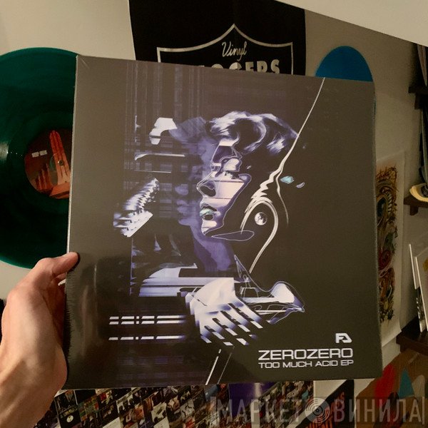 Zerozero - Too Much Acid EP