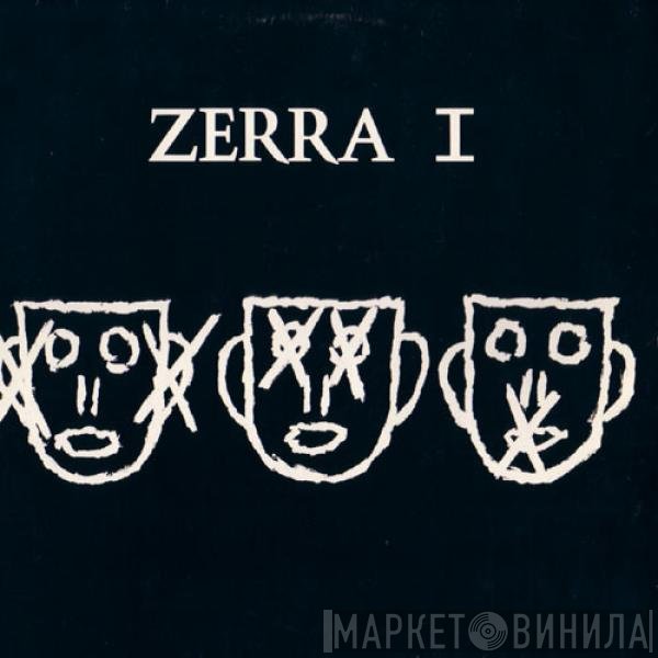 Zerra I  - Zerra I