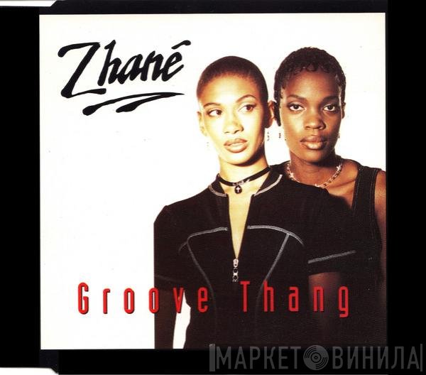 Zhané - Groove Thang