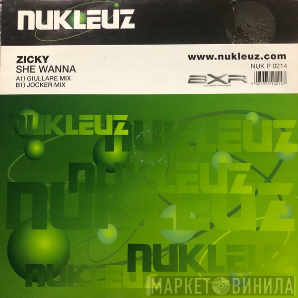 Zicky - She Wanna