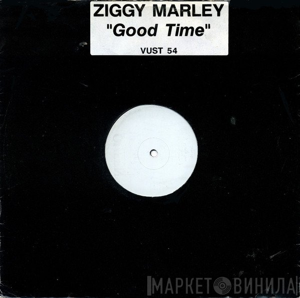 Ziggy Marley And The Melody Makers - Good Time