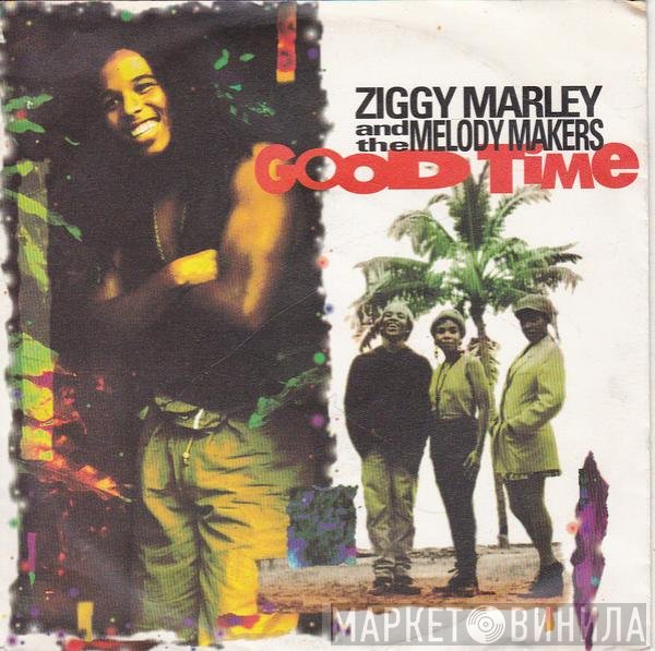 Ziggy Marley And The Melody Makers  - Good Time