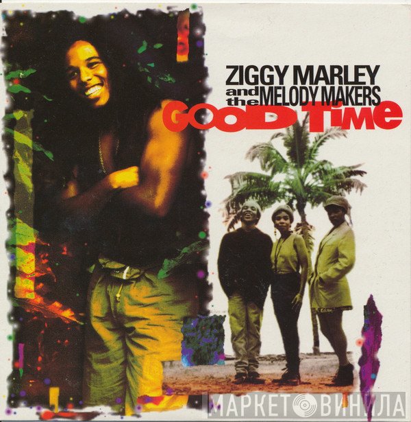 Ziggy Marley And The Melody Makers  - Good Time