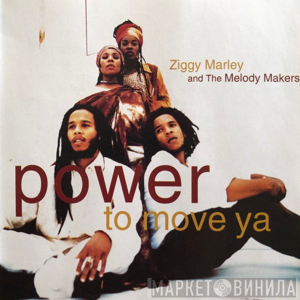 Ziggy Marley And The Melody Makers  - Power To Move Ya