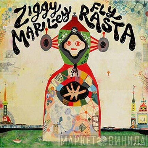 Ziggy Marley  - Fly Rasta
