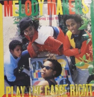 Ziggy Marley, The Melody Makers - Play The Game Right