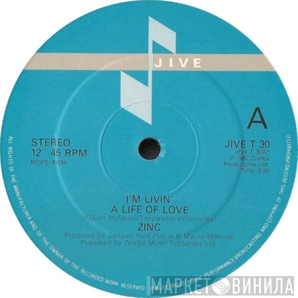 Zinc  - I'm Livin' A Life Of Love