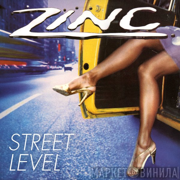 Zinc  - Street Level