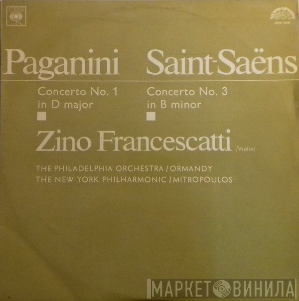 Zino Francescatti, Eugene Ormandy, The Philadelphia Orchestra, Dimitri Mitropoulos, The New York Philharmonic Orchestra, Niccolò Paganini, Camille Saint-Saëns - Concerto No. 1 In D Major / Concerto No. 3 In B Minor