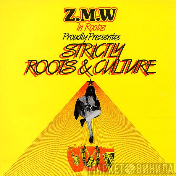 Zion Music Workshop - Strictly Roots & Culture