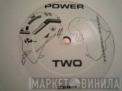 Zion Train  - Power Two